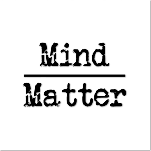 Mind Over Matter Meditation for Yoga Posters and Art